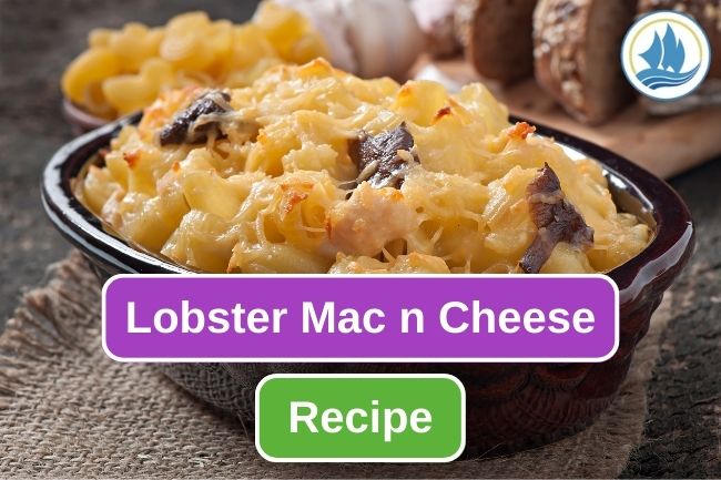 Delicious Lobster Mac And Cheese Recipe 